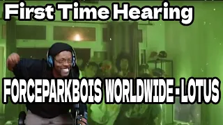 @FORCEPARKBOIS WORLDWIDE - LOTUS (Dir. by @felrfrank) American Reaction U.S.