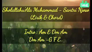 Santri Njoso - Sholallahu'ala Muhammad (lirik & chord) #lirik #santrinjoso #sholallahualamuhammad