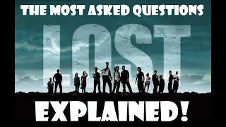 The Most Asked Lost Questions! (Finally Explained)
