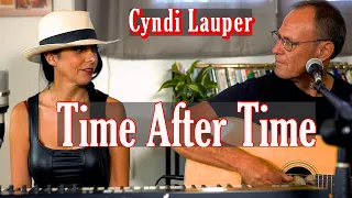 Time After Time - Cyndi Lauper - Acoustic Cover - by Erez Gross & Merav Zamir