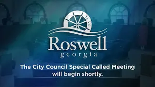 Roswell City Council: Special Called Meeting (April 16, 2024)