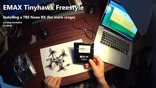 EMAX Tinyhawk Freestyle - installing a TBS Crossfire Nano RX - schematics & Taranis, Betaflight