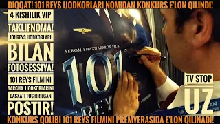 101 REYS ( O'zbek kino PREMYERA )