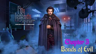 Let's Play - City Legends 4 - Witness in the Rye - Chapter 3 - Bonds of Evil