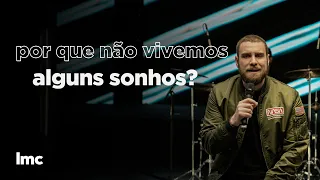 POR QUE NÃO VIVEMOS ALGUNS SONHOS - ANDRE FERNANDES | LAGOINHA MIAMI CHURCH