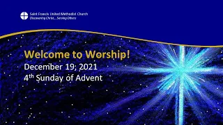 December 19, 2021 Worship Service & Christmas Cantata