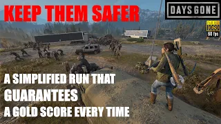 Days Gone PS5 - KEEP THEM SAFER - A Simplified Run That GUARANTEES A Gold Score When Done Like This.