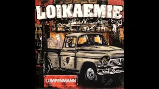 Loikaemie - Lumpenmann(Single 2022)
