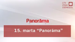 15. marta "Panorāma"