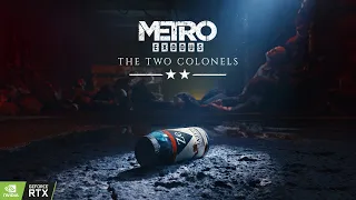 METRO EXODUS The Two Colonels Gameplay Walkthrough FULL GAME [1080p HD PC] - No Commentary