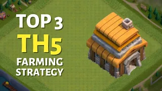 TOP 3 TH5 Farming Attack Strategy 2021 | Town Hall 5 Attack Strategy in Clash of Clans