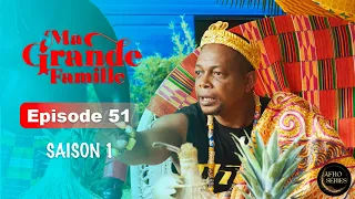 Série Ivoirienne - Ma Grande Famille - Saison 1 Episode 51