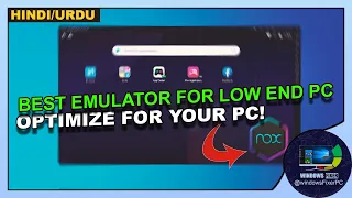 best settings for nox emulator for low end pc | CORE 2 DUO - Emulator 2024 |  GUIDE! [HINDI/URDU ]