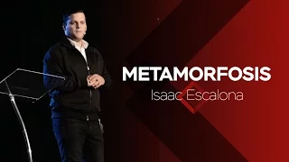 Metamorfosis | Isaac Escalona