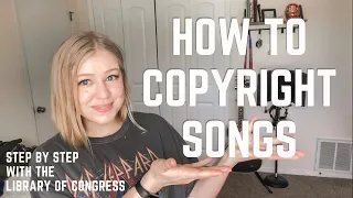 How To Copyright a Song - With the Library of Congress