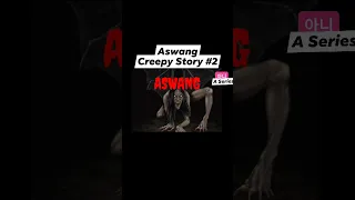 Aswang Creepy Story no. 2 #trending #viral #creepy #true #stories #fyp #shorts #video #foryou