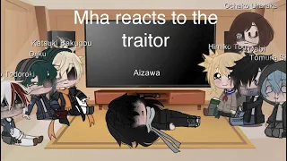 Mha react to traitor Au (Bakudeku) (TikToks) (Tw)