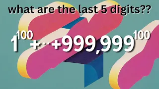 Finding the last 5 digits of this huge number.
