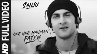 Sanju: KAR HAR MAIDAAN FATEH Full Video Song | Ranbir Kapoor | Rajkumar Hirani |  Black & White