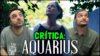 AQUARIUS (2016) - Crítica