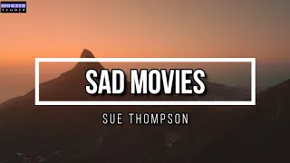 Sad Movies - Sue Thompson (Lyrics Video)