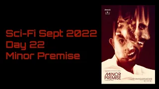 The Movie Jerks - Sci-Fi Sept: Day 22 - Minor Premise