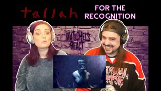Tallah - For The Recognition (React/Review)