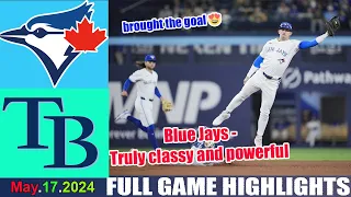 Toronto Blue Jays Vs. Tampa Bay Rays (05/17/24) FULL GAME Highlights | MLB Season 2024