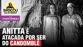Anitta perde 200 mil seguidores por música sobre candomblé | Bolsonaristas atacam Forças Armadas