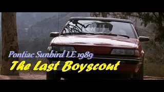 Pontiac Sunbird LE 1989 - (The Last Boyscout) #carsmovie #boyscout #pontiac