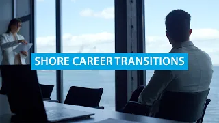 WEBINAR: Shore Career Transitions for Younger Seafarers | The Nautical Institute