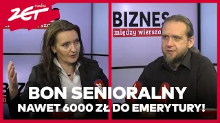 Bon senioralny da zarobić emerytom. Minister: wszystkim się opłaca #biznesmiedzywierszami