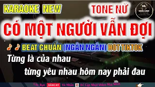 KARAOKE CÓ MỘT NGƯỜI VẪN ĐỢI RUMBA TONE NỮ - NGÂN NGÂN