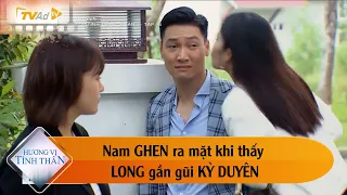 HƯƠNG VỊ TÌNH THÂN TẬP 35  Nam GHEN ra mặt khi thấy LONG gần gũi KỲ DUYÊN.