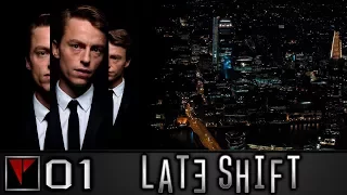 LATE SHIFT #1 - Незабываемая ночь
