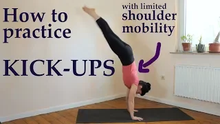 How to practice HANDSTAND KICK-UPS with tight shoulders