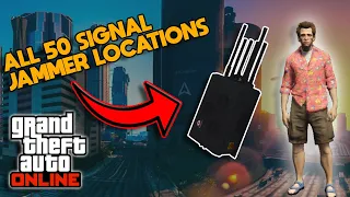 Locations to ALL 50 SIGNAL JAMMERS in GTA Online...