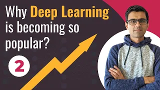 Why deep learning is becoming so popular? | Deep Learning Tutorial 2 (Tensorflow2.0, Keras & Python)