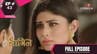 Naagin - Season 1 | नागिन | Episode 43