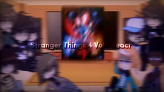 Stranger Things 4 Vol 1 reacts to Vol 2 || ST || GCRV || Spoilers !!! || GCRV || credits in desc !!