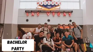 LAS VEGAS | PETER'S BACHELOR PARTY