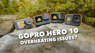 GoPro Hero 10 Overheating vs Hero 9 Hero 8 & Osmo Action