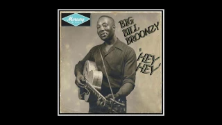 Big Bill Broonzy - Hey Hey (1952)