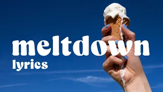 Meltdown - Anne Reburn (Official Lyrics)