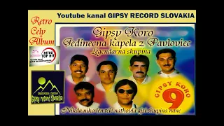 Gipsy Koro č 9 cely album Pavlovce nad uhom