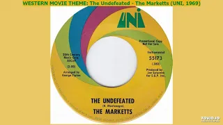 SELDOM HEARD WESTERN MOVIE THEME: The Undefeated - The Marketts (UNI, 1969)