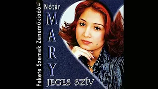 Nótár Mary- Jeges szív album 2022