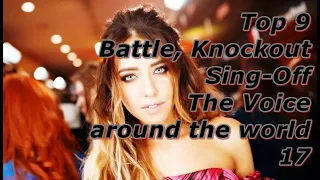 Top 9 Battle, Knockout & Sing-Off (The Voice around the world 17)