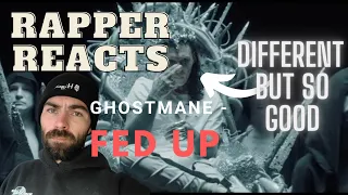 GHOSTMANE - FED UP | "RAPPER REACTS" (First Time Listening)