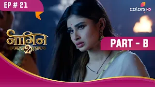 Shivangi को हुई चिंता | Naagin S2 | नागिन S2 | Highlight | Ep. 21 | Part B